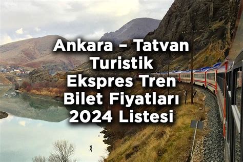 ankara tatvan tren bileti al